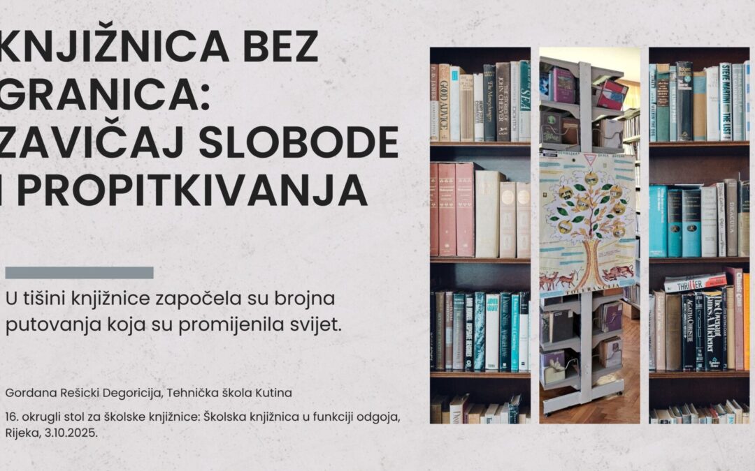 16. okrugli stol za školske knjižnice: Školska knjižnica u funkciji odgoja